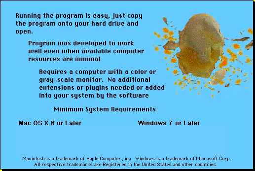 Works on all macintosh computers running Operating System 6.0.5 or greater with color or grayscale capabilities